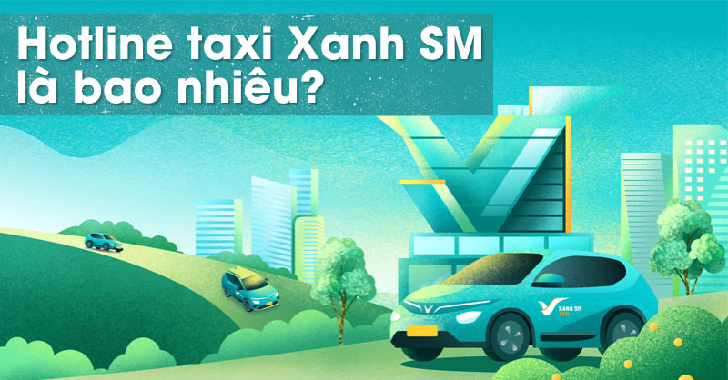 Số Điện Thoại Taxi Xanh SM Hà Nội
